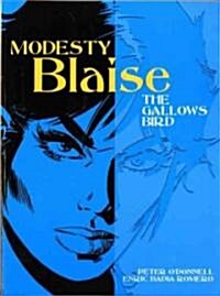 Modesty Blaise - the Gallows Bird (Paperback)