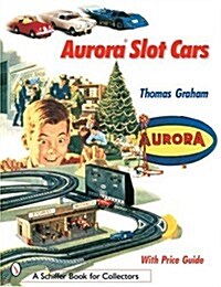 Aurora Slot Cars (Paperback)