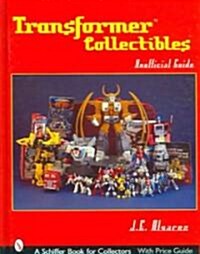 Transformers*tm Collectibles: Unofficial Guide (Paperback)