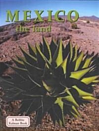 Mexico the Land (Paperback, Revised)