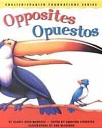 Opposites/Opuestos (Board Books)