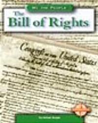 The Bill of Rights (Library Binding)