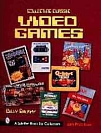 Collecting Classic Video Games (Paperback)