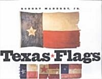 Texas Flags (Hardcover)