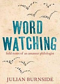 Wordwatching (Paperback)