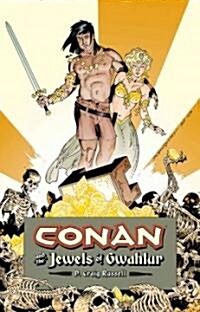Conan and the Jewels of Gwahlur (Hardcover)