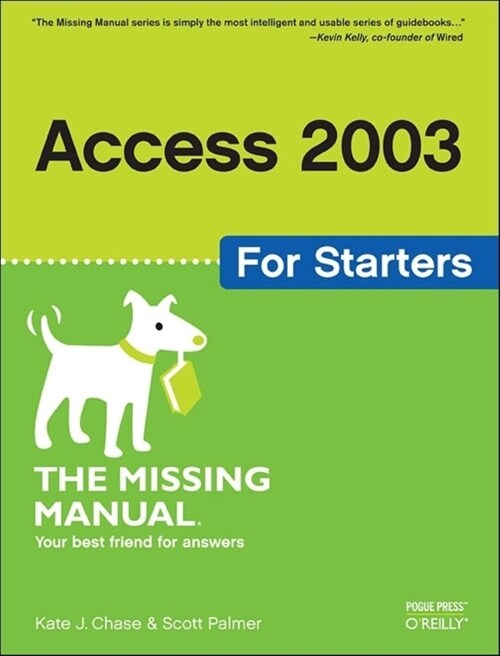 Access 2003 for Starters: The Missing Manual (Paperback)