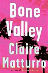 Bone Valley (Hardcover)