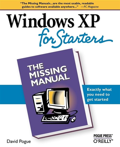 Windows XP for Starters: The Missing Manual (Paperback)