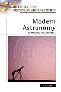 Modern Astronomy: Expanding the Universe (Hardcover)