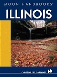 Moon Handbooks Illinois (Paperback)