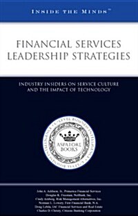 Financial Services Leadership Strategies (Paperback)