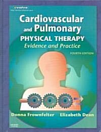 Cardiovascular And Pulmonary Physical Therapy (Hardcover, 4th)