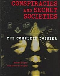 Conspiracies and Secret Societies (Hardcover)