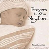 Prayers for Your Newborn (Hardcover, Gift)