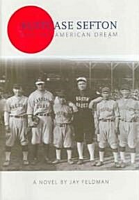 Suitcase Sefton and the American Dream (Hardcover)