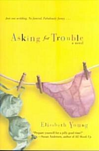 Asking for Trouble (Paperback)