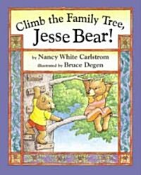 Climb the Family Tree, Jesse Bear! (Hardcover)