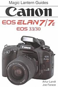 Canon Eos Elan 7/7E, Eos 30/30E (Paperback)