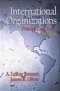 Bennett: Interntl Organizations _c7 (Hardcover, 7, Revised)