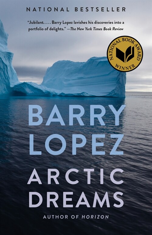 [중고] Arctic Dreams: Imagination and Desire in a Northern Landscape (Paperback)