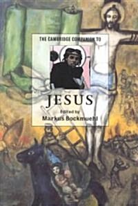 The Cambridge Companion to Jesus (Paperback)