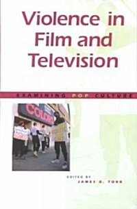 Violence in Film and Television (Library)