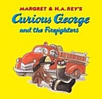 Curious George and the Firefighters (Prebound, Turtleback Scho)