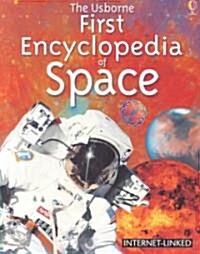 [중고] The Usborne First Encyclopedia of Space (Paperback)