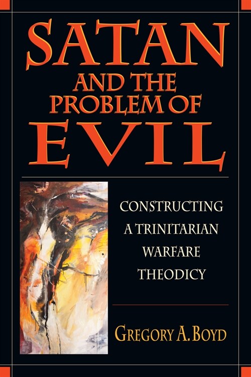 Satan and the Problem of Evil (Paperback)