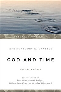 God & Time: Four Views (Paperback)