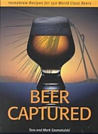 Beer Captured (Paperback)