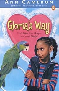 Glorias Way (Paperback, Reprint)