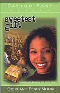 Sweetest Gift: Volume 4 (Paperback)