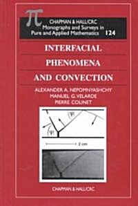 Interfacial Phenomena and Convection (Hardcover)