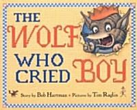 [중고] The Wolf Who Cried Boy (School & Library)