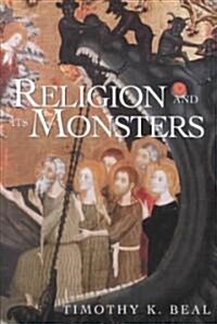 Religion and Its Monsters (Paperback)