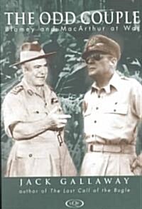 The Odd Couple: Blamey and MacArthur at War (Hardcover)