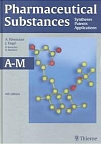 Pharmaceutical Substances (Hardcover, 4th, Subsequent)