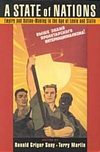 [중고] A State of Nations: Empire and Nation-Making in the Age of Lenin and Stalin (Paperback)
