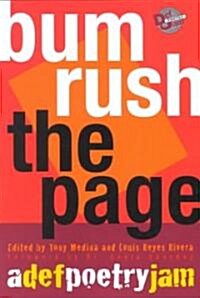 Bum Rush the Page: A Def Poetry Jam (Paperback)