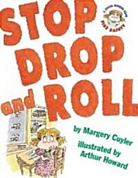 Stop, Drop, and Roll: A Jessica Worries Book: Fire Safety (Hardcover)