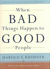 When Bad Things Happen to Good People (Hardcover, 20)