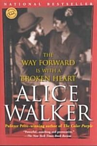 The Way Forward Is with a Broken Heart: Stories (Paperback)