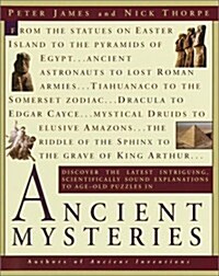 [중고] Ancient Mysteries: Discover the Latest Intriguiging, Scientifically Sound Explinations to Age-Old Puzzles (Paperback)