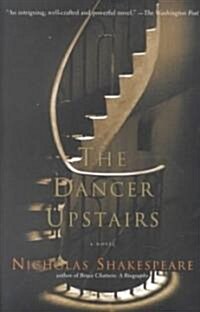 The Dancer Upstairs (Paperback)