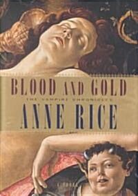 Blood and Gold (Hardcover)