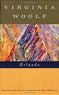 Orlando, a Biography: The Virginia Woolf Library Annotated Edition (Paperback)