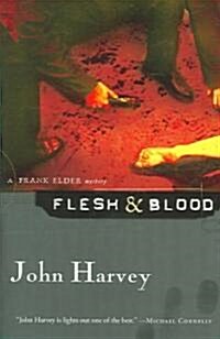 Flesh & Blood: A Frank Elder Mystery (Paperback)