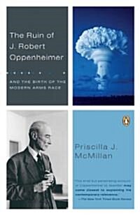 The Ruin of J. Robert Oppenheimer (Paperback)